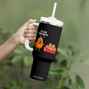 Funny Chicken Nuggets Lover Tumbler With Handle Is That You Bro TS12 Print Your Wear
