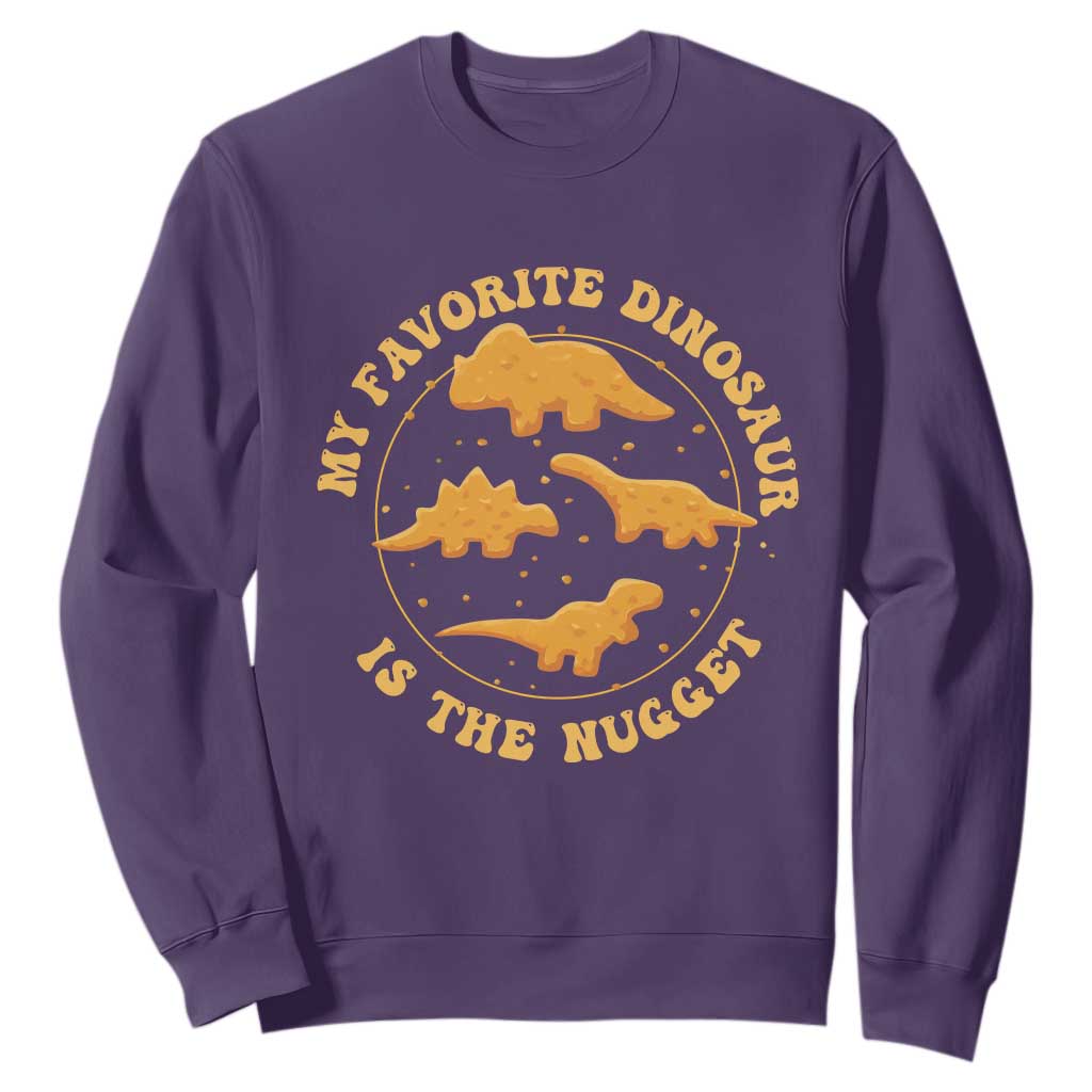 My Favorite Dinosaur Is The Nugget Sweatshirt Funny Food Lover Gift TS12 Purple Print Your Wear