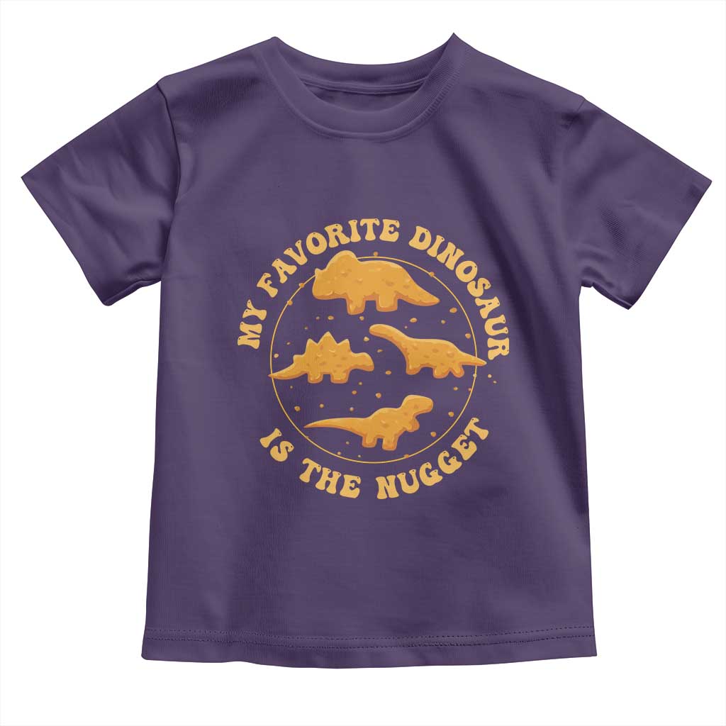 My Favorite Dinosaur Is The Nugget Toddler T Shirt Funny Food Lover Gift TS12 Purple Print Your Wear