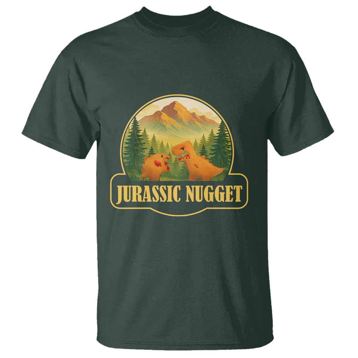 Jurassic Nugget World Dino T Shirt Nugget Lover Gift TS12 Dark Forest Green Print Your Wear