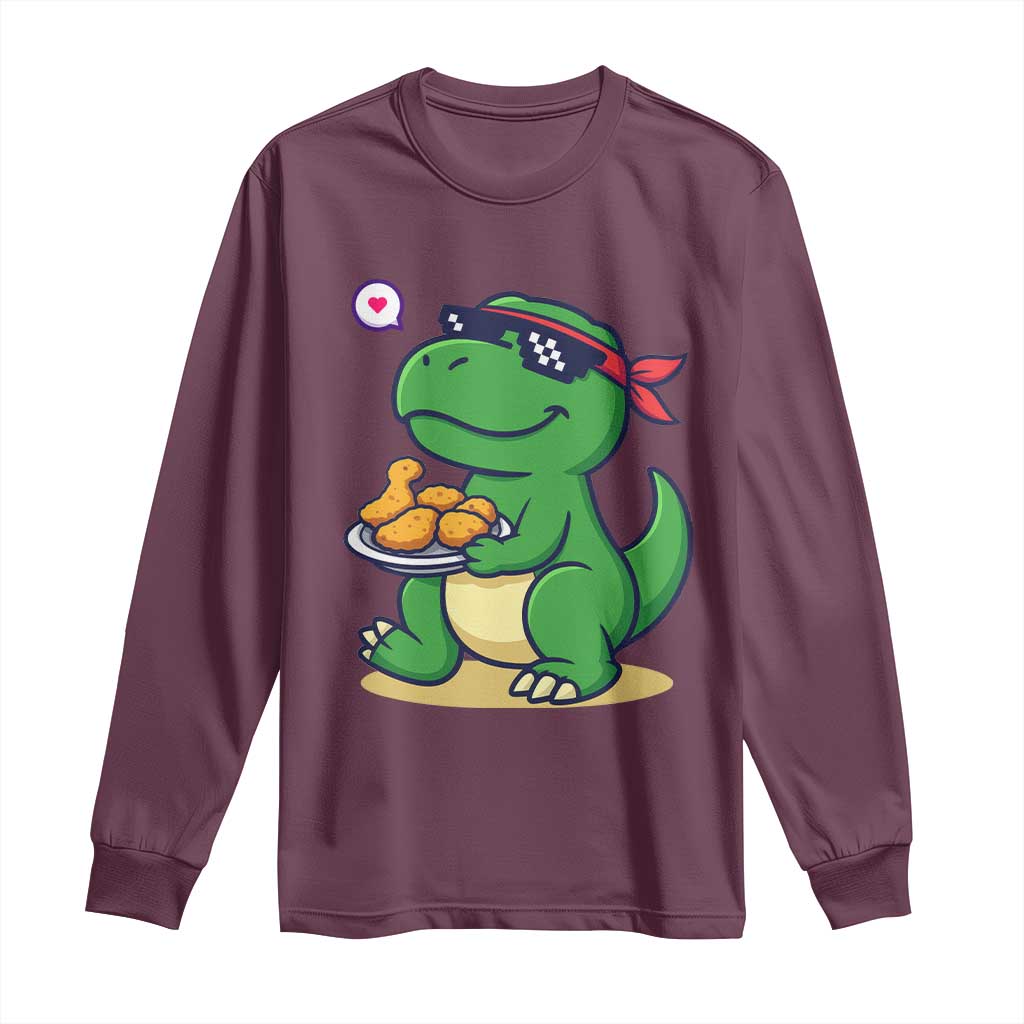 Cute Dinosaur Eating Chicken Nuggets Long Sleeve Shirt Food Humor Gift TS12 Maroon Print Your Wear