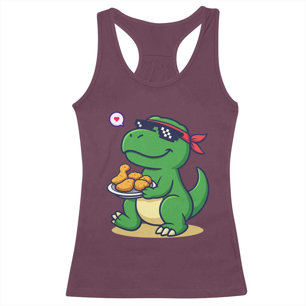 Cute Dinosaur Eating Chicken Nuggets Racerback Tank Top Food Humor Gift TS12 Maroon Print Your Wear