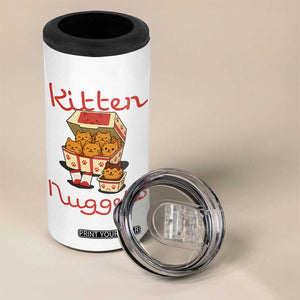 Kitten Nuggets 4 in 1 Can Cooler Tumbler Funny Cat Lover Gift TS12 Print Your Wear