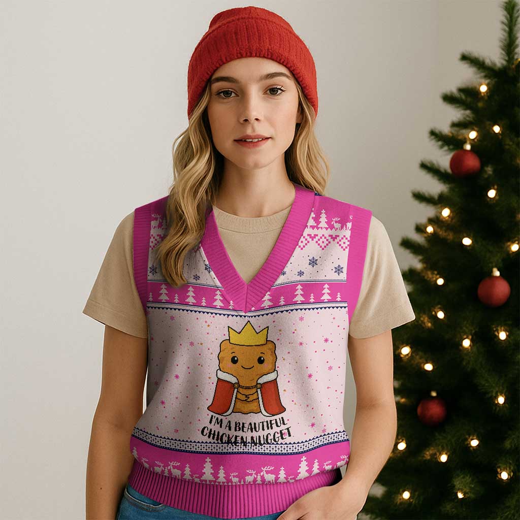 I'm A Beautiful Chicken Nugget V-Neck Knit Sweater Vest Food Humor Gift TS12 Hot Pink Print Your Wear