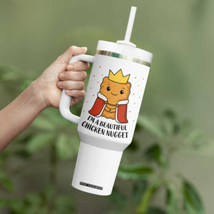 I'm A Beautiful Chicken Nugget Tumbler With Handle Food Humor Gift TS12 Print Your Wear