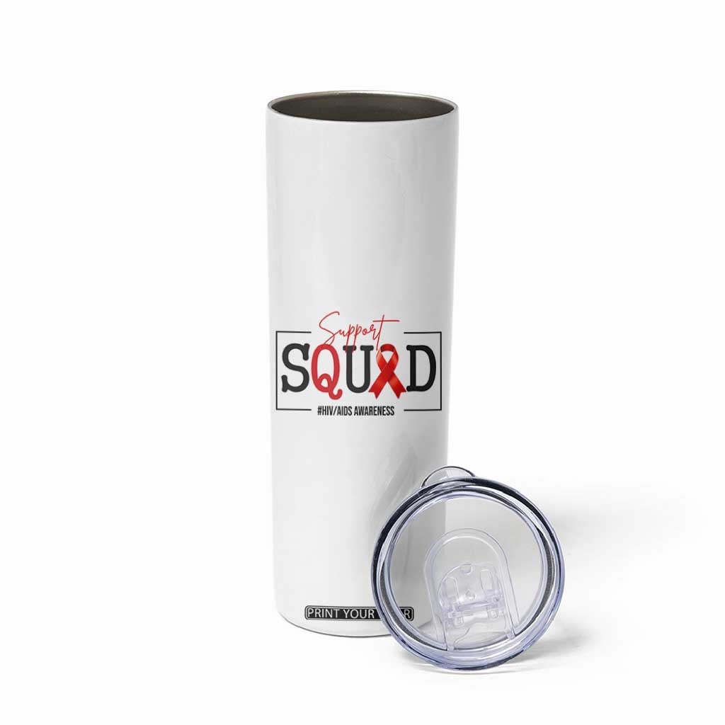 Support Squad Red Ribbon HIV AIDS Awareness Month Gift Skinny Tumbler TS12 Print Your Wear