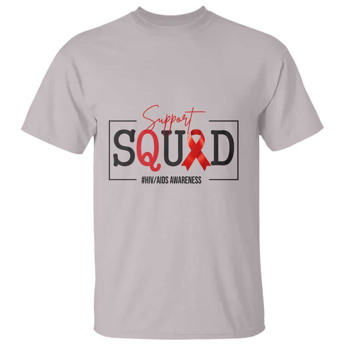 Support Squad Red Ribbon HIV AIDS Awareness Month Gift T Shirt TS12 Ice Gray Print Your Wear