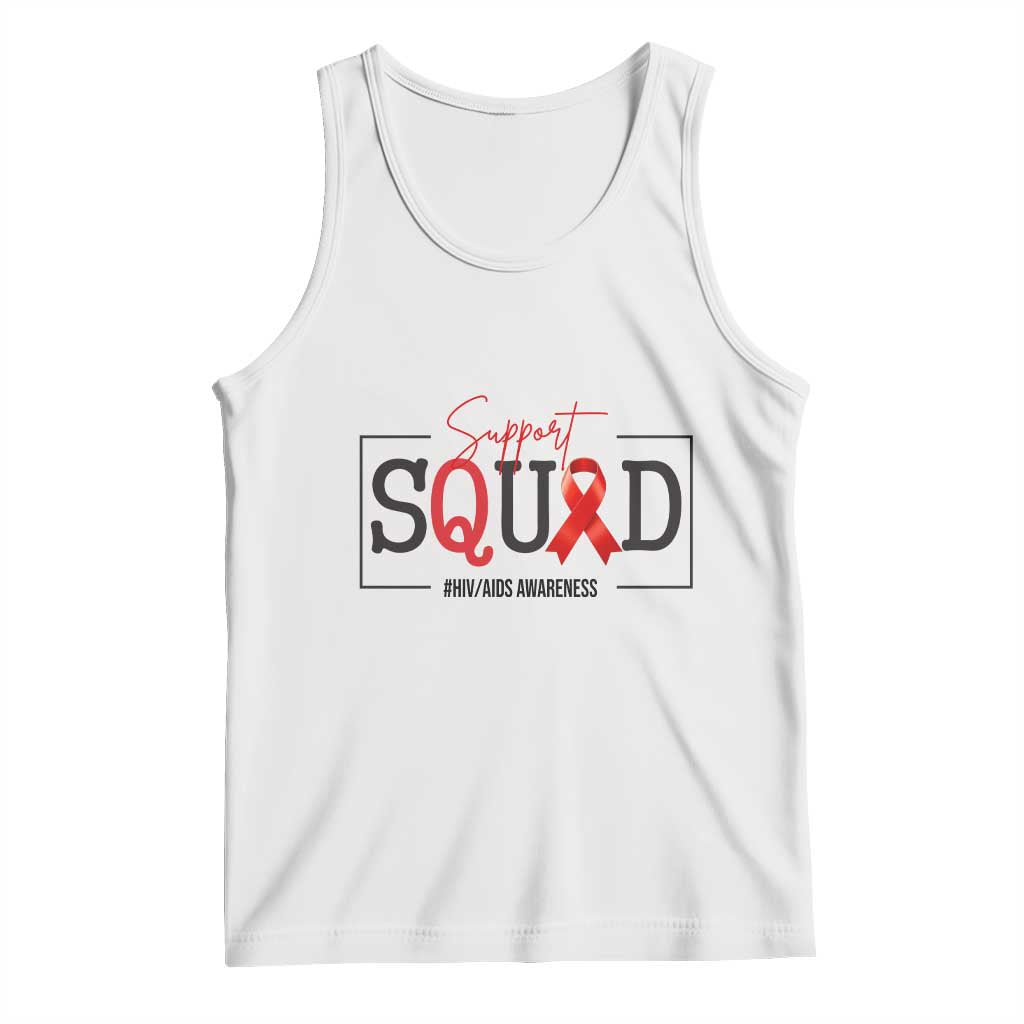 Support Squad Red Ribbon HIV AIDS Awareness Month Gift Tank Top TS12 White Print Your Wear