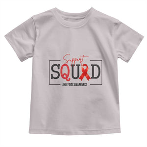 Support Squad Red Ribbon HIV AIDS Awareness Month Gift Toddler T Shirt TS12 Ice Gray Print Your Wear