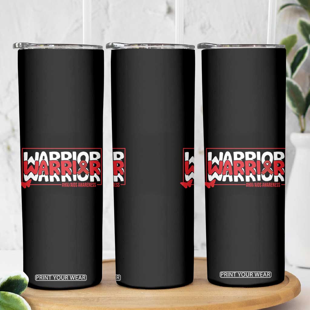 HIV Awareness Warrior Skinny Tumbler Red Ribbon Fighter Gift TS12 Print Your Wear