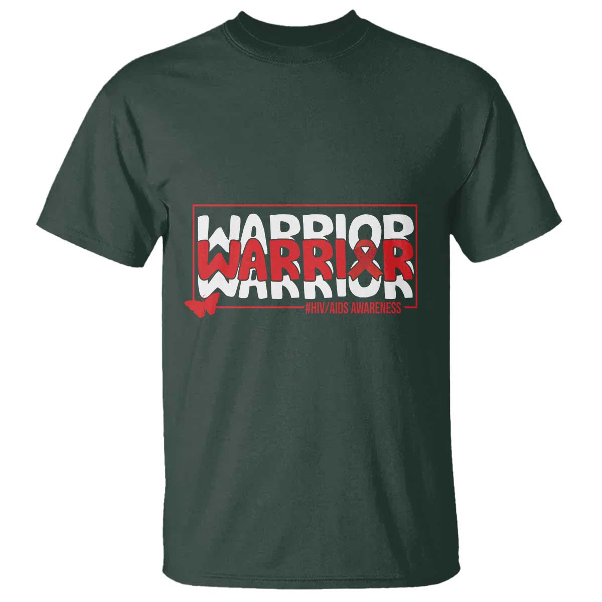 HIV Awareness Warrior T Shirt Red Ribbon Fighter Gift TS12 Dark Forest Green Print Your Wear