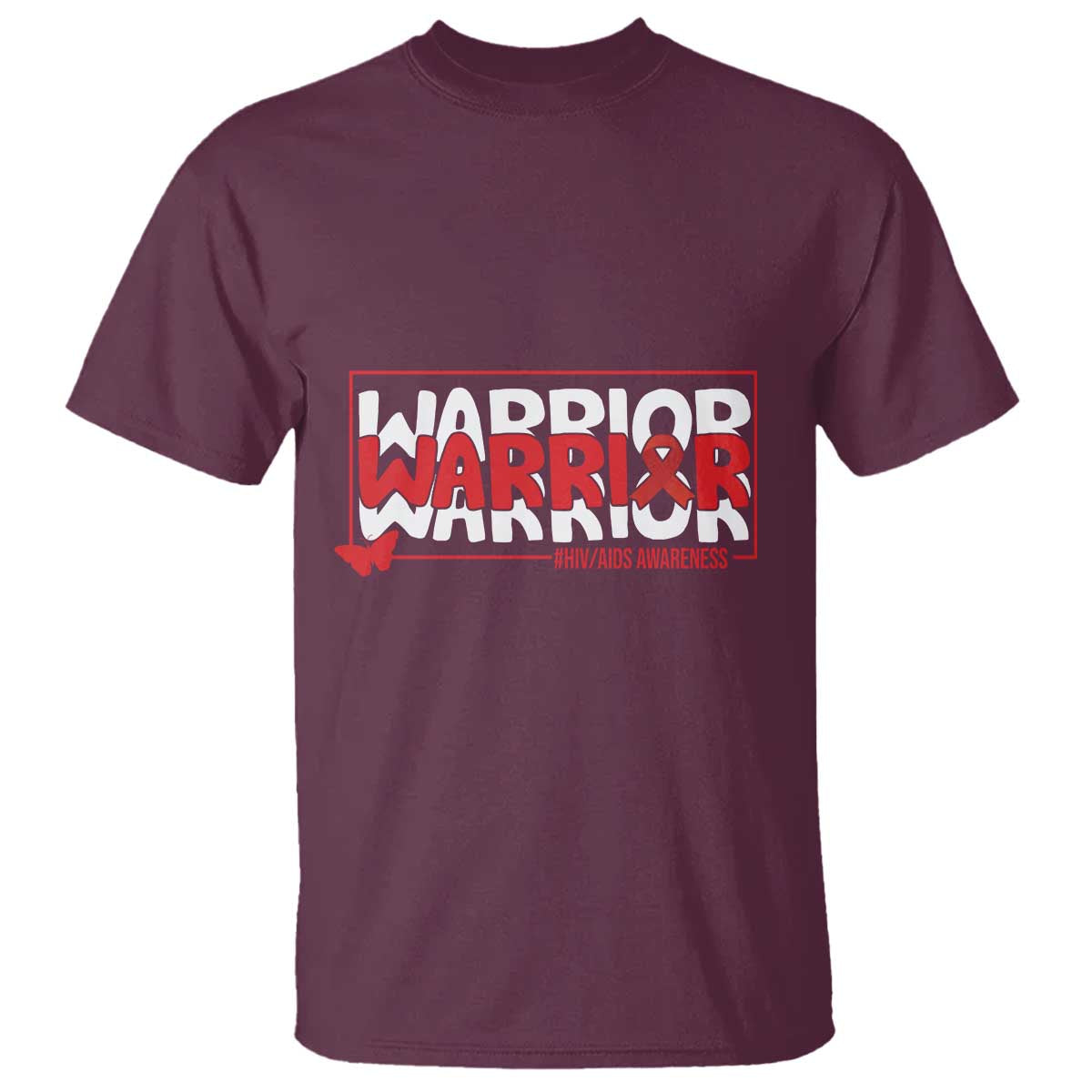 HIV Awareness Warrior T Shirt Red Ribbon Fighter Gift TS12 Maroon Print Your Wear