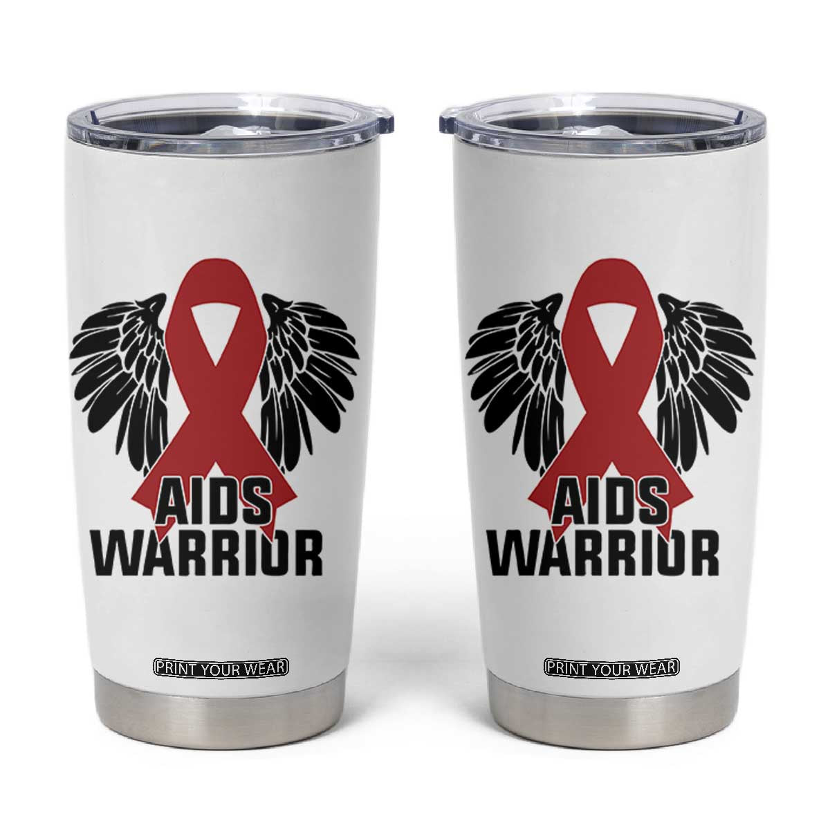 Aids Warrior Tumbler Cup Red Ribbon HIV Awareness Gift TS12 White Print Your Wear