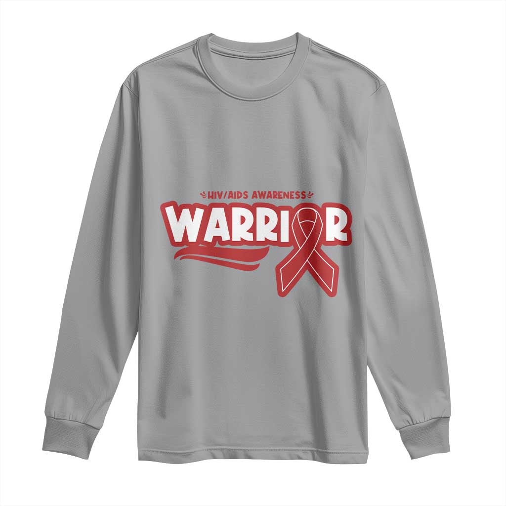 HIV Awareness Warrior Long Sleeve Shirt Red Ribbon Support Gift TS12 Sport Gray Print Your Wear