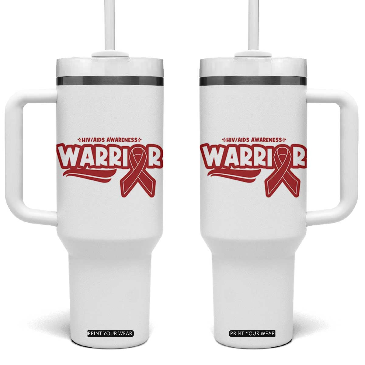 HIV Awareness Warrior Tumbler With Handle Red Ribbon Support Gift TS12 One Size: 40 oz White Print Your Wear