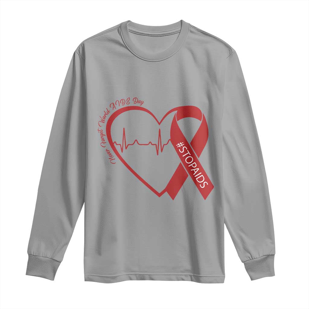 Never Forget World AIDS Day Long Sleeve Shirt Red Ribbon HIV Awareness Gift TS12 Sport Gray Print Your Wear