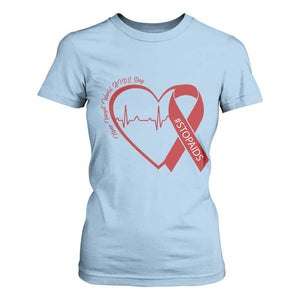 Never Forget World AIDS Day T Shirt For Women Red Ribbon HIV Awareness Gift TS12 Light Blue Print Your Wear