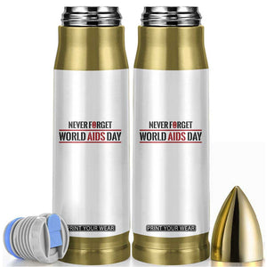 World AIDS Day Never Forget Bullet Tumbler Red Ribbon Support Gift TS12 White Print Your Wear
