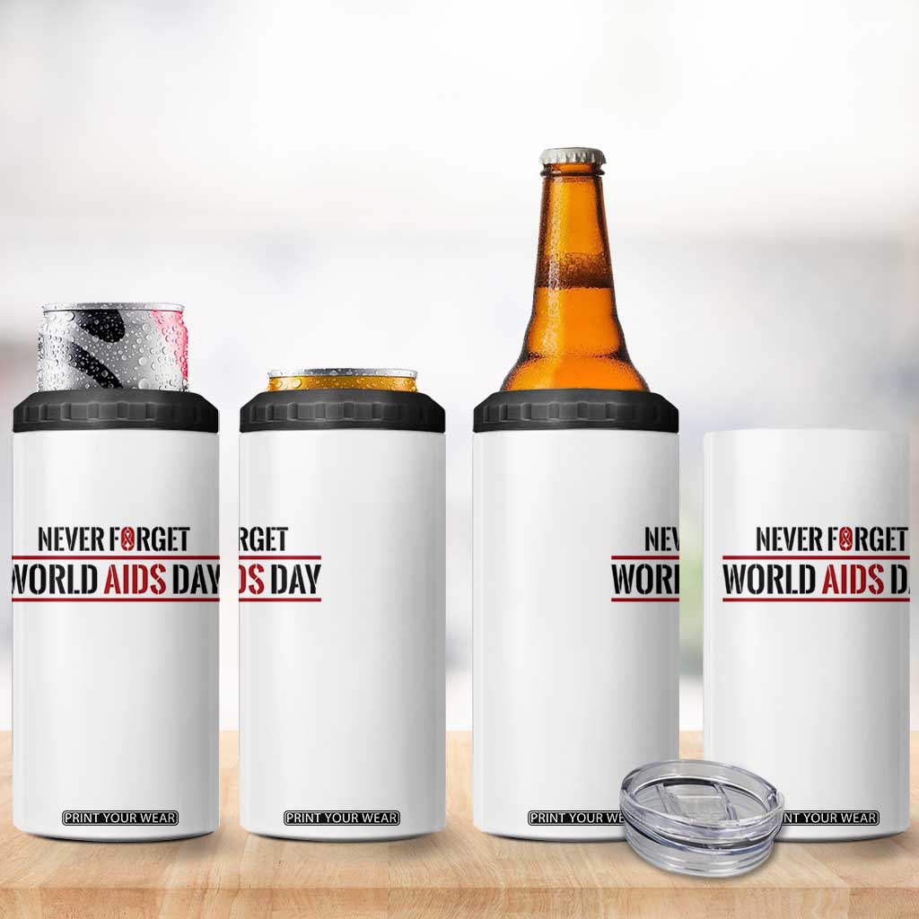 World AIDS Day Never Forget 4 in 1 Can Cooler Tumbler Red Ribbon Support Gift TS12 Print Your Wear