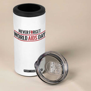 World AIDS Day Never Forget 4 in 1 Can Cooler Tumbler Red Ribbon Support Gift TS12 Print Your Wear