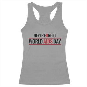 World AIDS Day Never Forget Racerback Tank Top Red Ribbon Support Gift TS12 Sport Gray Print Your Wear