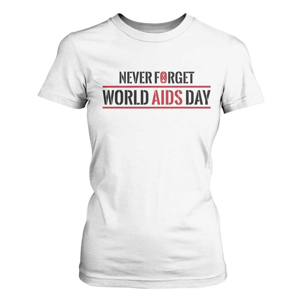 World AIDS Day Never Forget T Shirt For Women Red Ribbon Support Gift TS12 White Print Your Wear