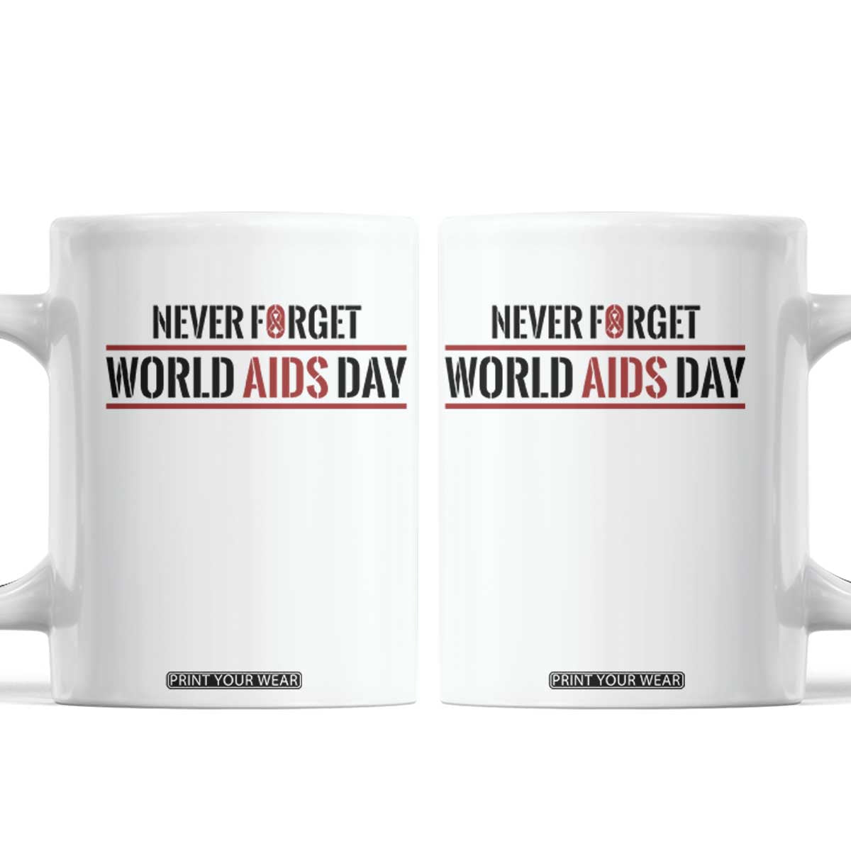 World AIDS Day Never Forget Coffee Mug Red Ribbon Support Gift TS12 White Print Your Wear