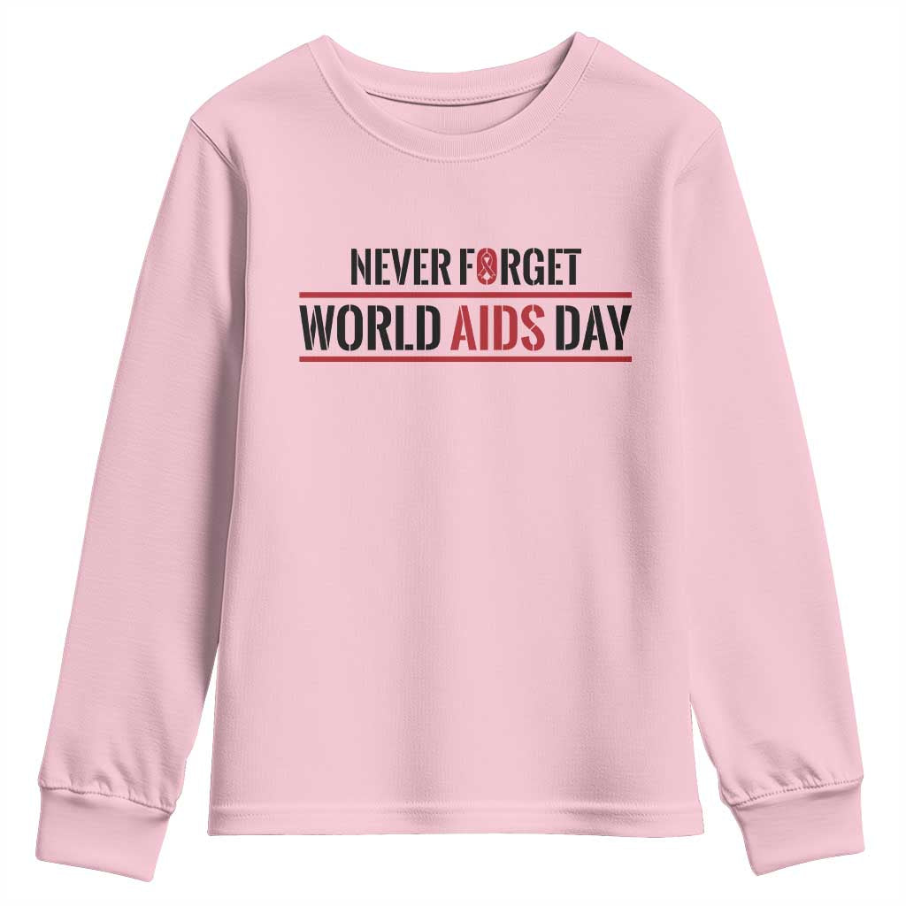 World AIDS Day Never Forget Youth Sweatshirt Red Ribbon Support Gift TS12 Light Pink Print Your Wear