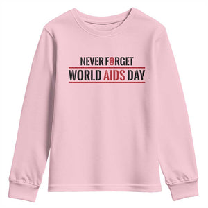 World AIDS Day Never Forget Youth Sweatshirt Red Ribbon Support Gift TS12 Light Pink Print Your Wear