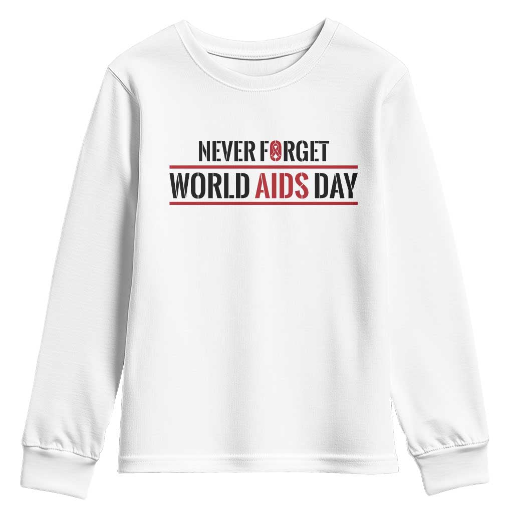 World AIDS Day Never Forget Youth Sweatshirt Red Ribbon Support Gift TS12 White Print Your Wear