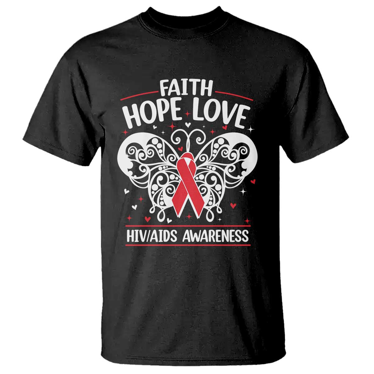 Red Ribbon Faith Hope Love T Shirt World AIDS Day Gift TS12 Black Print Your Wear
