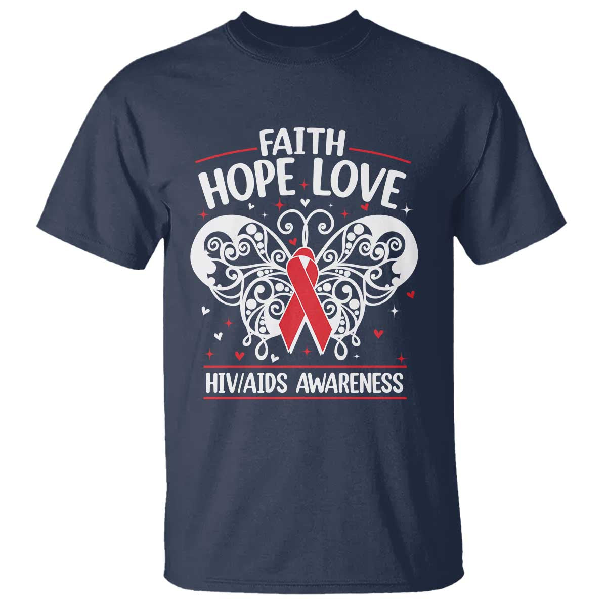 Red Ribbon Faith Hope Love T Shirt World AIDS Day Gift TS12 Navy Print Your Wear