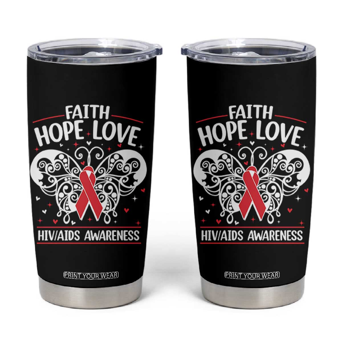Red Ribbon Faith Hope Love Tumbler Cup World AIDS Day Gift TS12 Black Print Your Wear