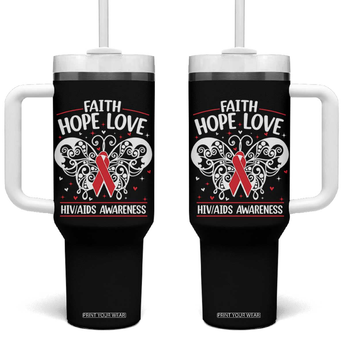 Red Ribbon Faith Hope Love Tumbler With Handle World AIDS Day Gift TS12 One Size: 40 oz Black Print Your Wear