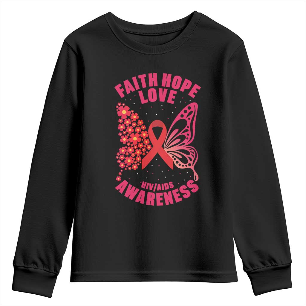 Faith Hope Love HIV Butterfly Youth Sweatshirt Awareness Month Gift TS12 Black Print Your Wear
