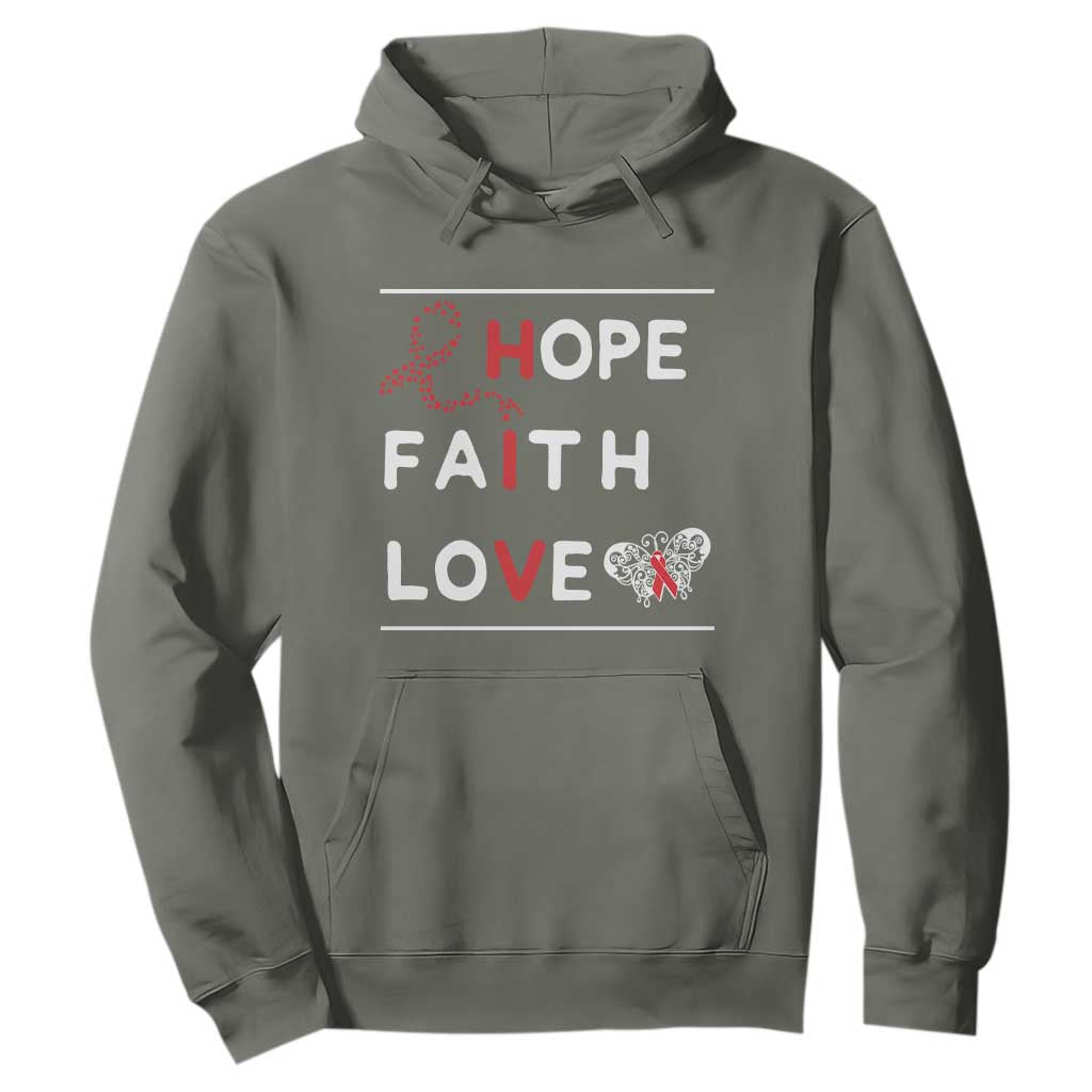 Faith Hope Love HIV AIDS Awareness Hoodie Hope Strength Empowerment Gift TS12 Military Green Print Your Wear