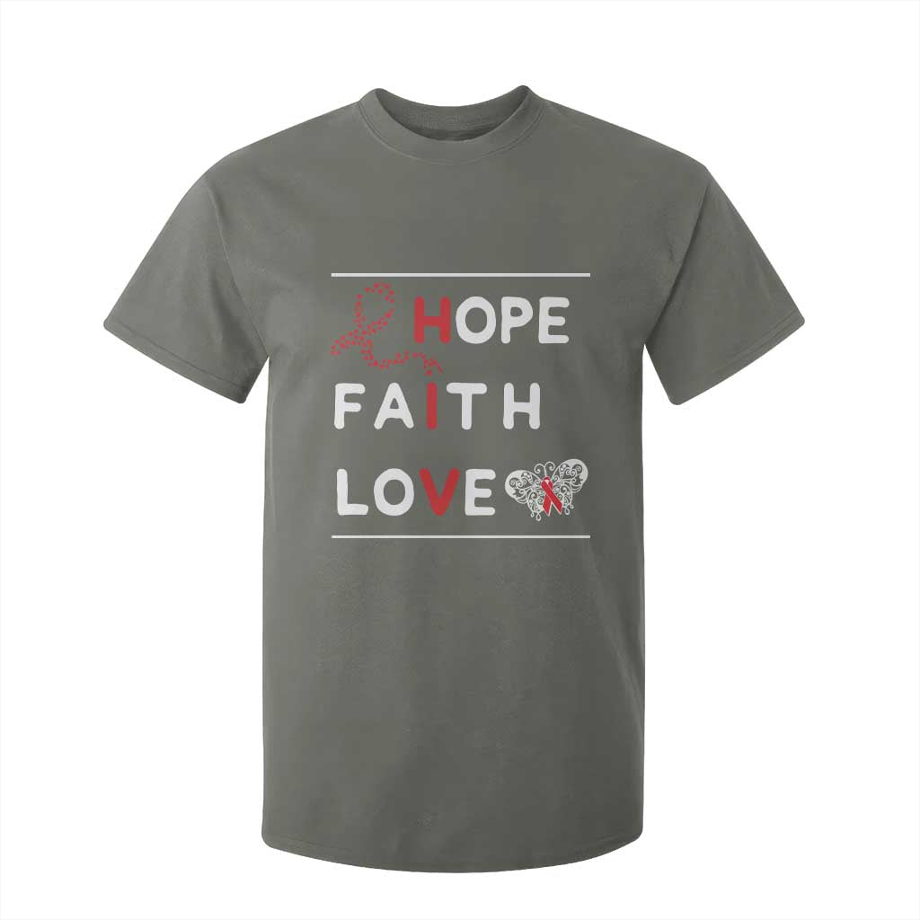 Faith Hope Love HIV AIDS Awareness T Shirt For Kid Hope Strength Empowerment Gift TS12 Military Green Print Your Wear
