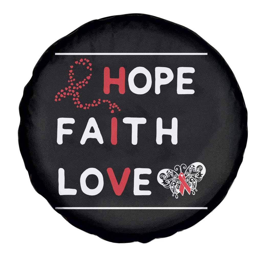 Faith Hope Love HIV AIDS Awareness Spare Tire Cover Hope Strength Empowerment Gift TS12 Print Your Wear