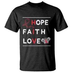 Faith Hope Love HIV AIDS Awareness T Shirt Hope Strength Empowerment Gift TS12 Black Print Your Wear
