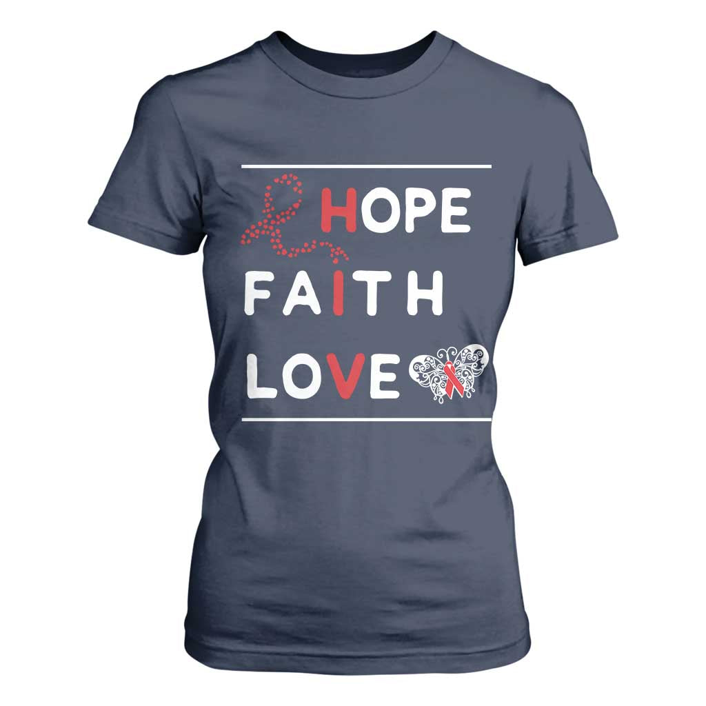 Faith Hope Love HIV AIDS Awareness T Shirt For Women Hope Strength Empowerment Gift TS12 Navy Print Your Wear