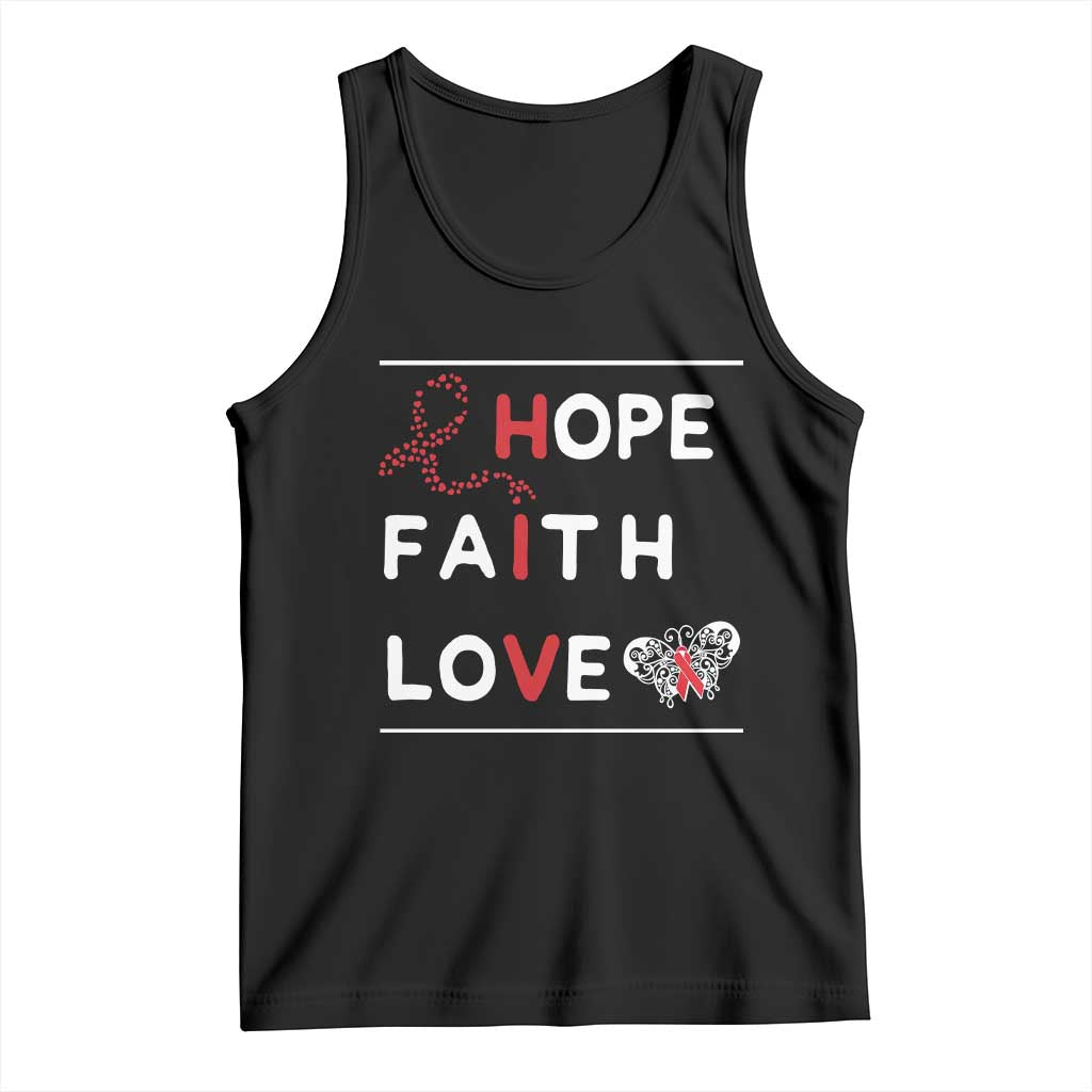 Faith Hope Love HIV AIDS Awareness Tank Top Hope Strength Empowerment Gift TS12 Black Print Your Wear
