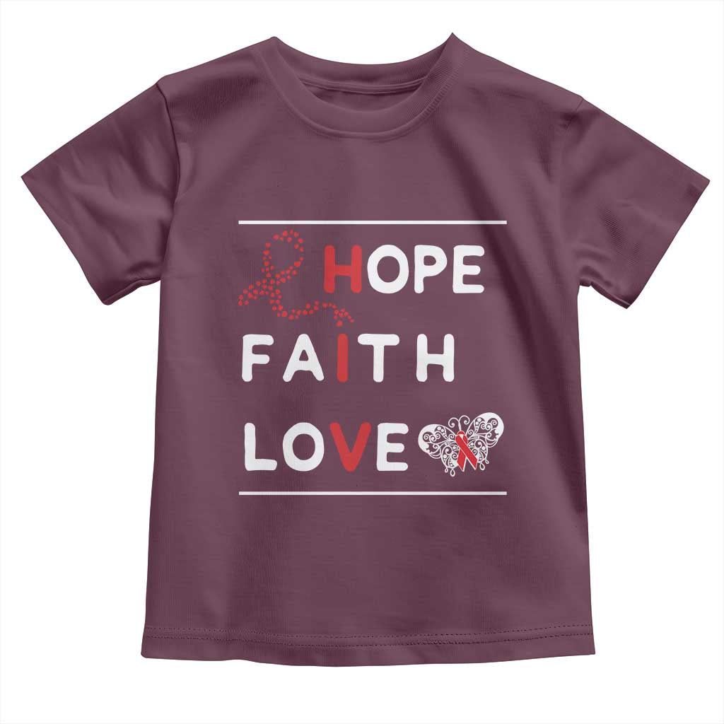 Faith Hope Love HIV AIDS Awareness Toddler T Shirt Hope Strength Empowerment Gift TS12 Maroon Print Your Wear