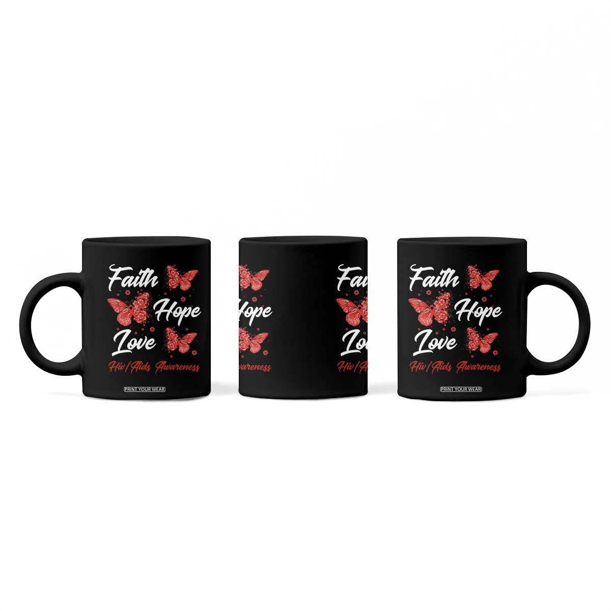 Faith Hope Love HIV AIDS Awareness Butterfly Gift Coffee Mug TS12 Print Your Wear