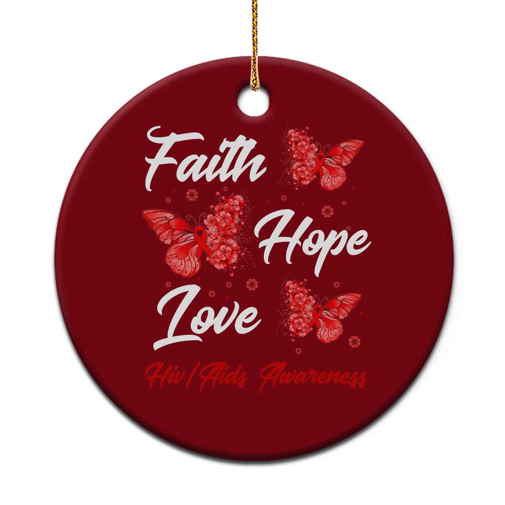 Faith Hope Love HIV AIDS Awareness Butterfly Gift Ceramic Ornament TS12 1pc Red Print Your Wear