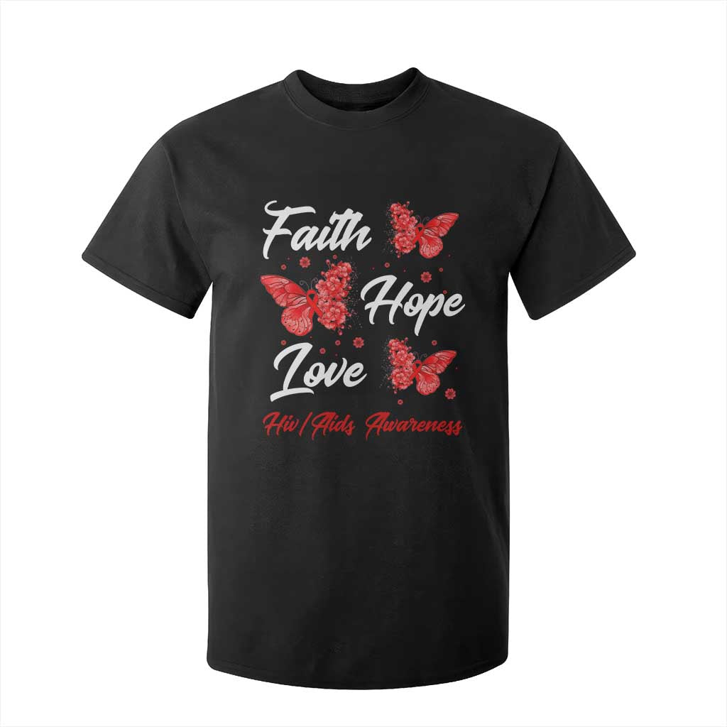 Faith Hope Love HIV AIDS Awareness Butterfly Gift T Shirt For Kid TS12 Black Print Your Wear