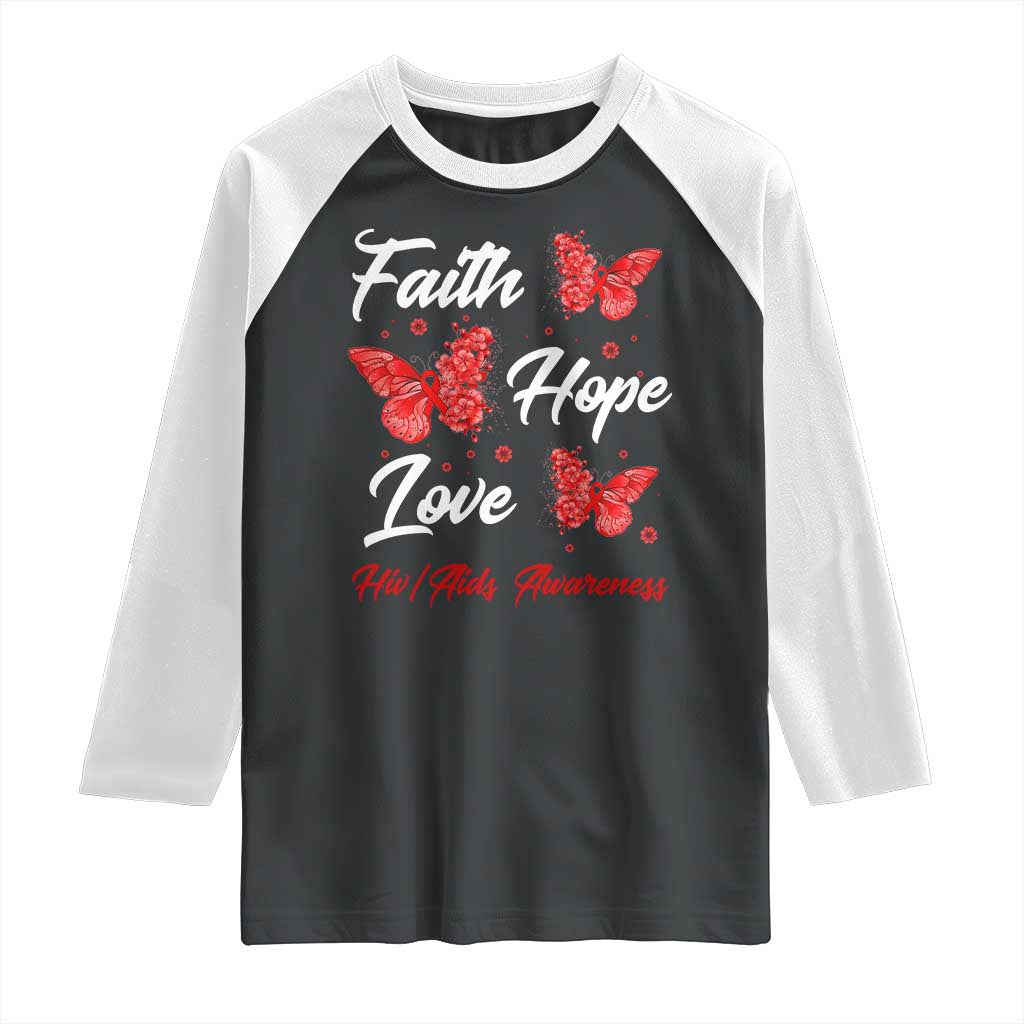 Faith Hope Love HIV AIDS Awareness Butterfly Gift Raglan Shirt TS12 Black White Print Your Wear