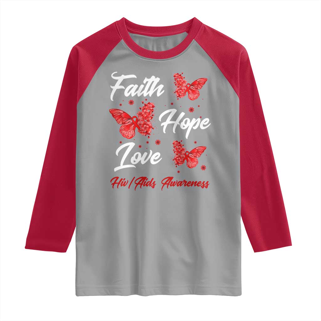 Faith Hope Love HIV AIDS Awareness Butterfly Gift Raglan Shirt TS12 Sport Gray Red Print Your Wear