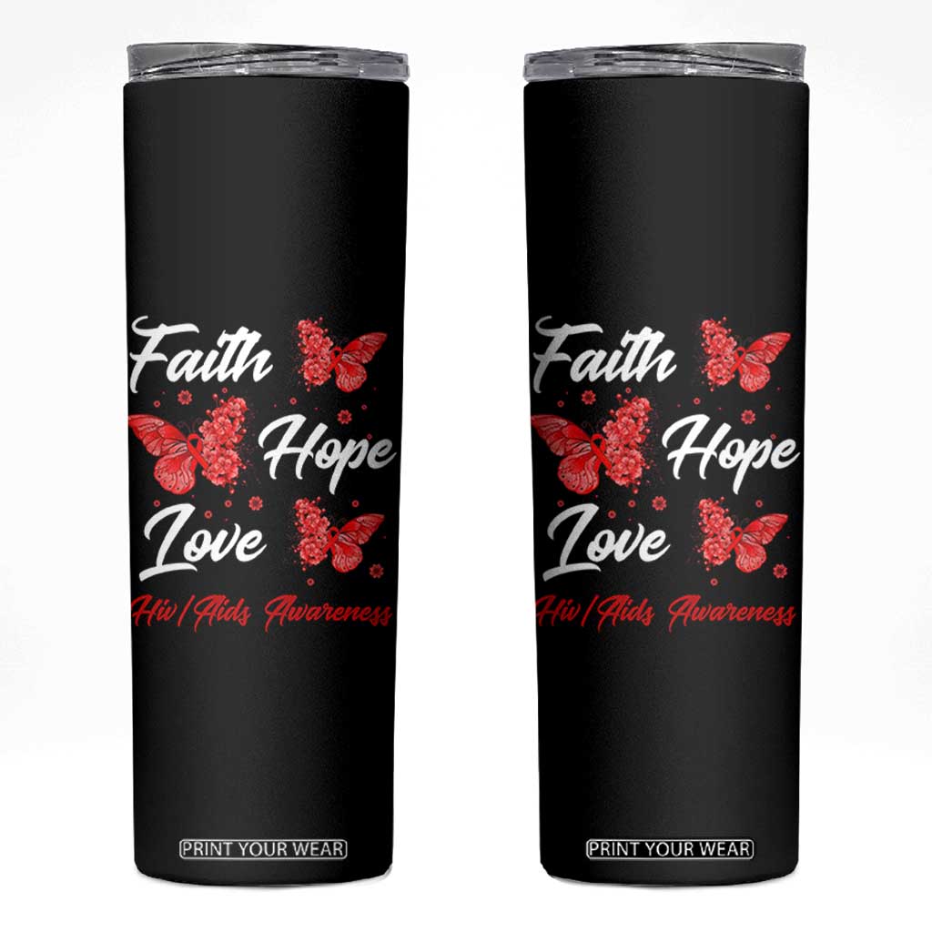 Faith Hope Love HIV AIDS Awareness Butterfly Gift Skinny Tumbler TS12 Black Print Your Wear
