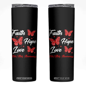 Faith Hope Love HIV AIDS Awareness Butterfly Gift Skinny Tumbler TS12 Black Print Your Wear