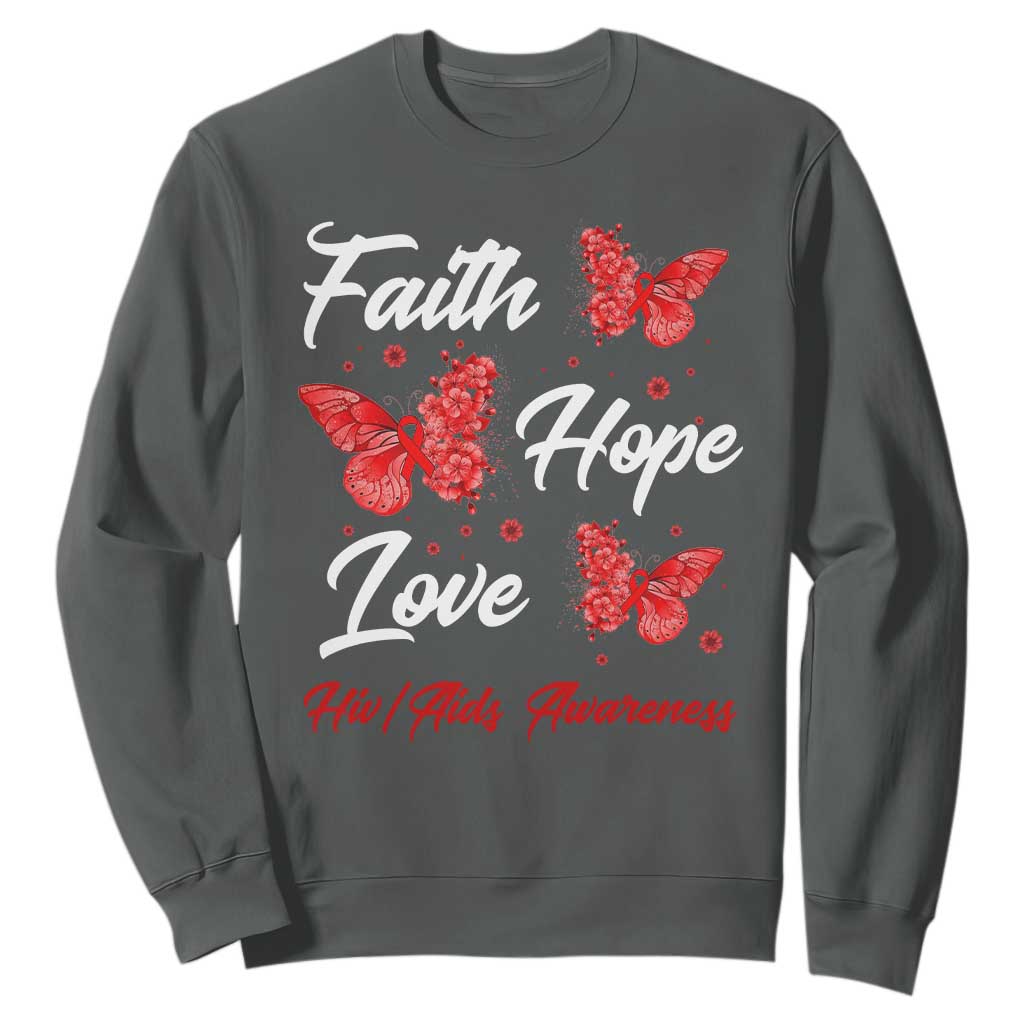 Faith Hope Love HIV AIDS Awareness Butterfly Gift Sweatshirt TS12 Dark Heather Print Your Wear
